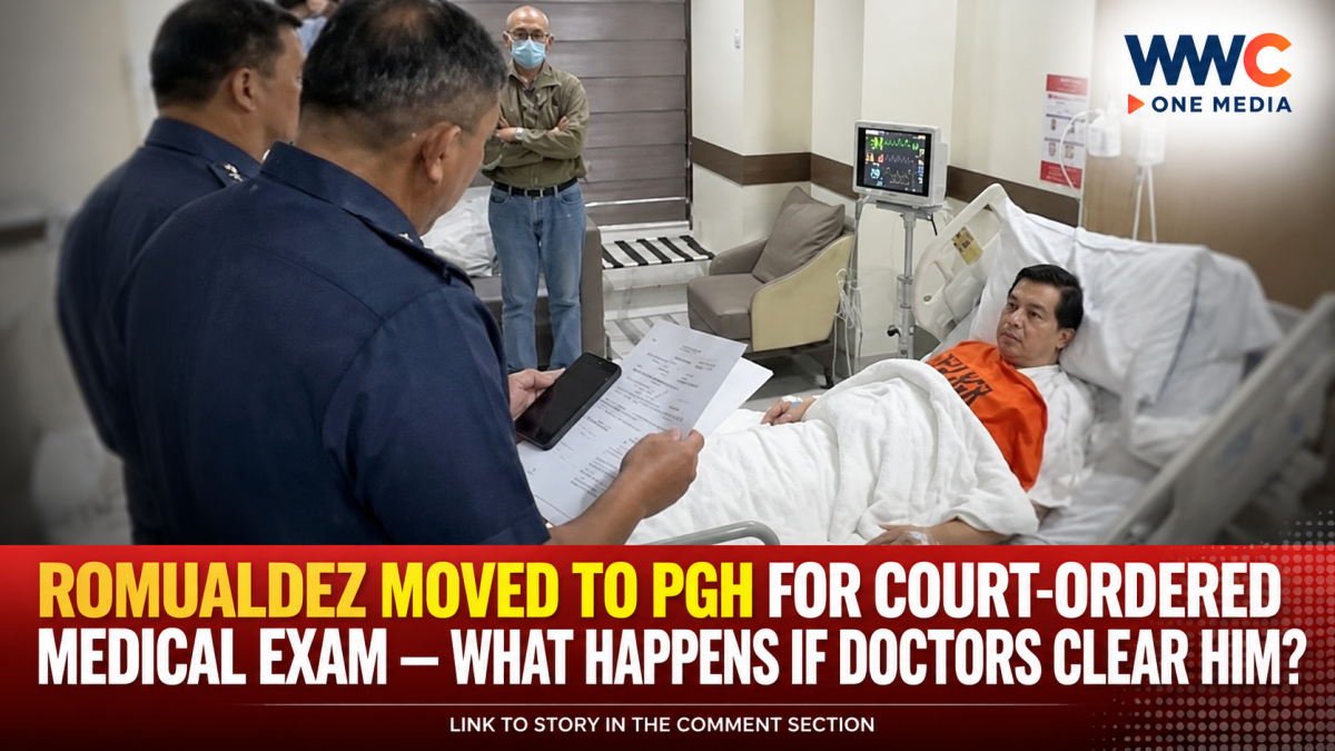 Romualdez Moved to PGH for Court-Ordered Medical Exam — What Happens If Doctors Clear Him?