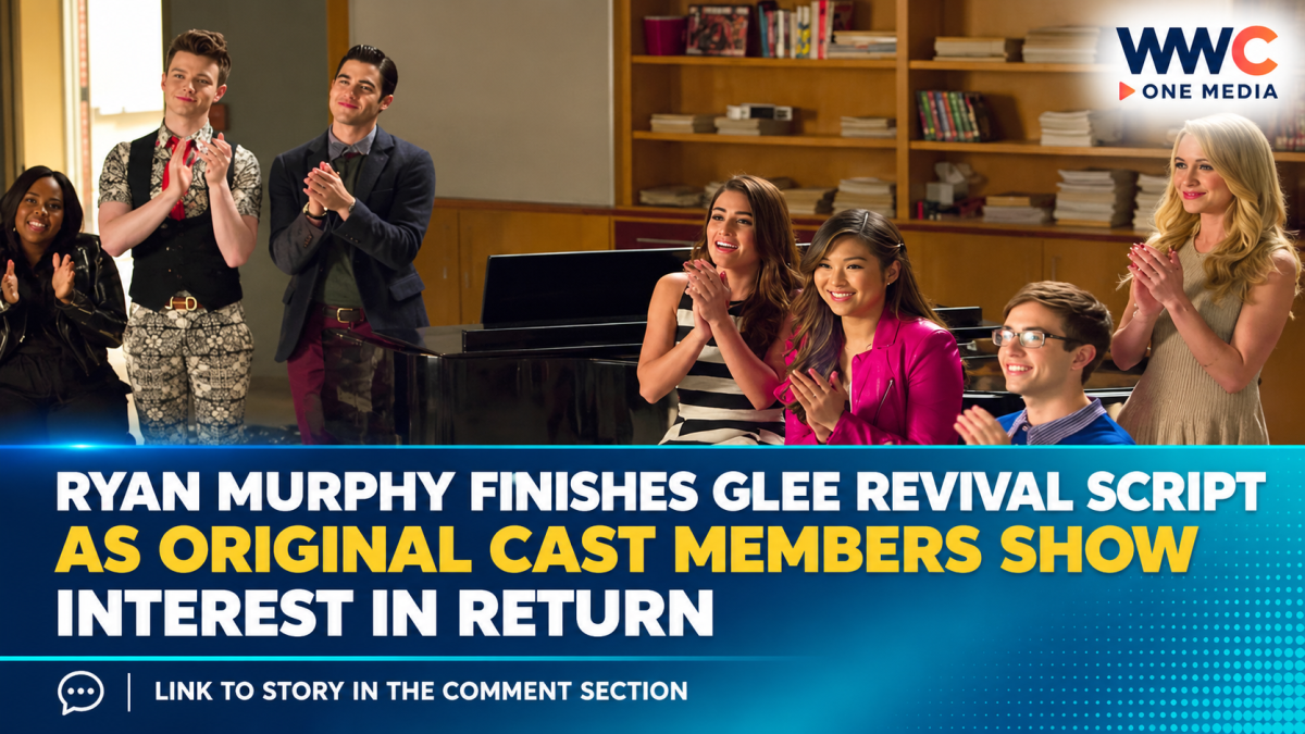Ryan Murphy Finishes Glee Revival Script as Original Cast Members Show Interest in Return