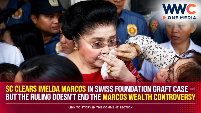 SC Clears Imelda Marcos in Swiss Foundation Graft Case — But the Ruling Doesn’t End the Marcos Wealth Controversy