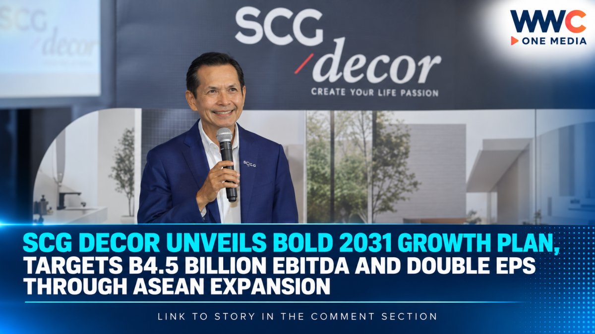 SCG Decor Unveils Bold 2031 Growth Plan, Targets B4.5 Billion EBITDA and Double EPS Through ASEAN Expansion