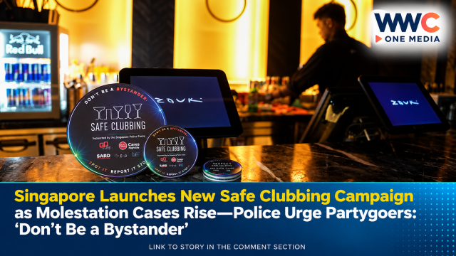 Singapore Launches New Safe Clubbing Campaign as Molestation Cases Rise—Police Urge Partygoers: Don’t Be a Bystander