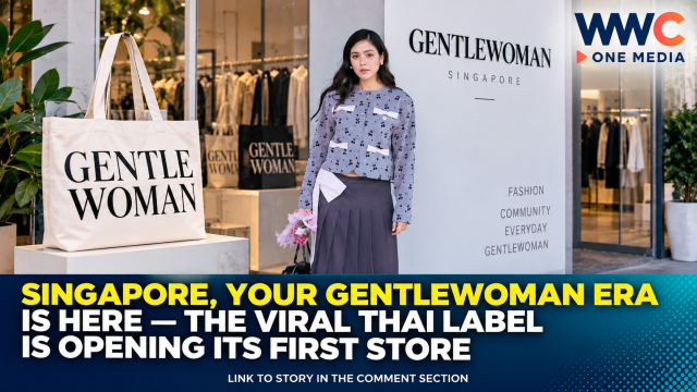 Singapore, Your Gentlewoman Era Is Here— The Viral Thai Label Is Opening Its First Store