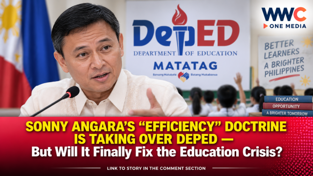 SONNY ANGARA’S “EFFICIENCY” DOCTRINE IS TAKING OVER DEPED — But Will It Finally Fix the Education Crisis?