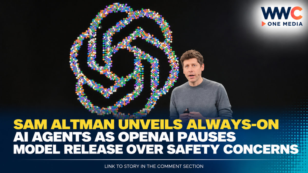 Sam Altman Unveils Always-On AI Agents as OpenAI Pauses Model Release Over Safety Concerns