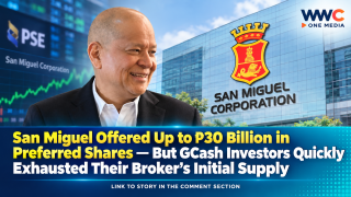 San Miguel Offered Up to ₱30 Billion in Preferred Shares — But GCash Investors Quickly Exhausted Their Broker’s Initial Supply