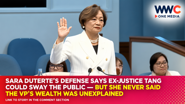 Sara Duterte’s Defense Says Ex-Justice Tang Could Sway the Public — But She Never Said the VP’s Wealth Was Unexplained