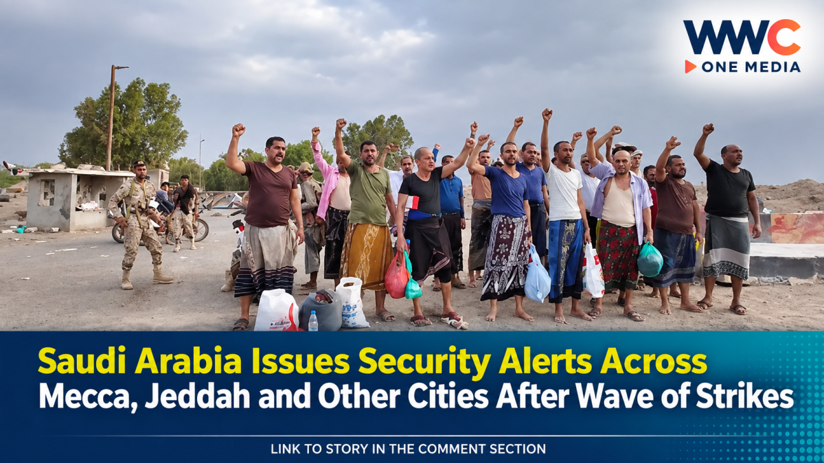 Saudi Arabia Issues Security Alerts Across Mecca, Jeddah and Other Cities After Wave of Strikes