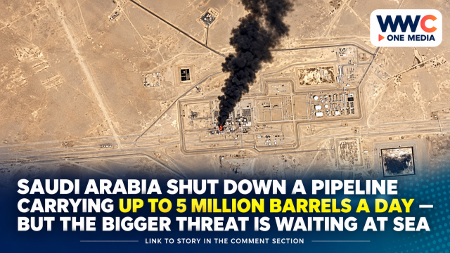 Saudi Arabia Shut Down a Pipeline Carrying Up to 5 Million Barrels a Day — But the Bigger Threat Is Waiting at Sea