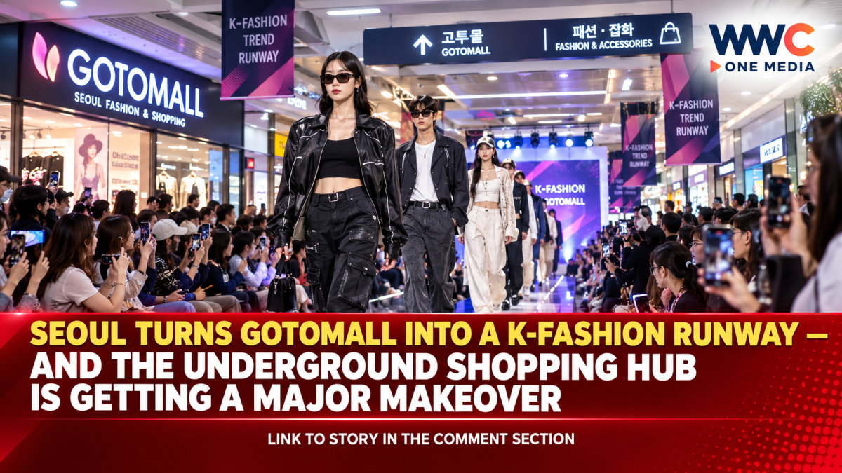 Seoul Turns Gotomall Into a K-Fashion Runway — And the Underground Shopping Hub Is Getting a Major Makeover