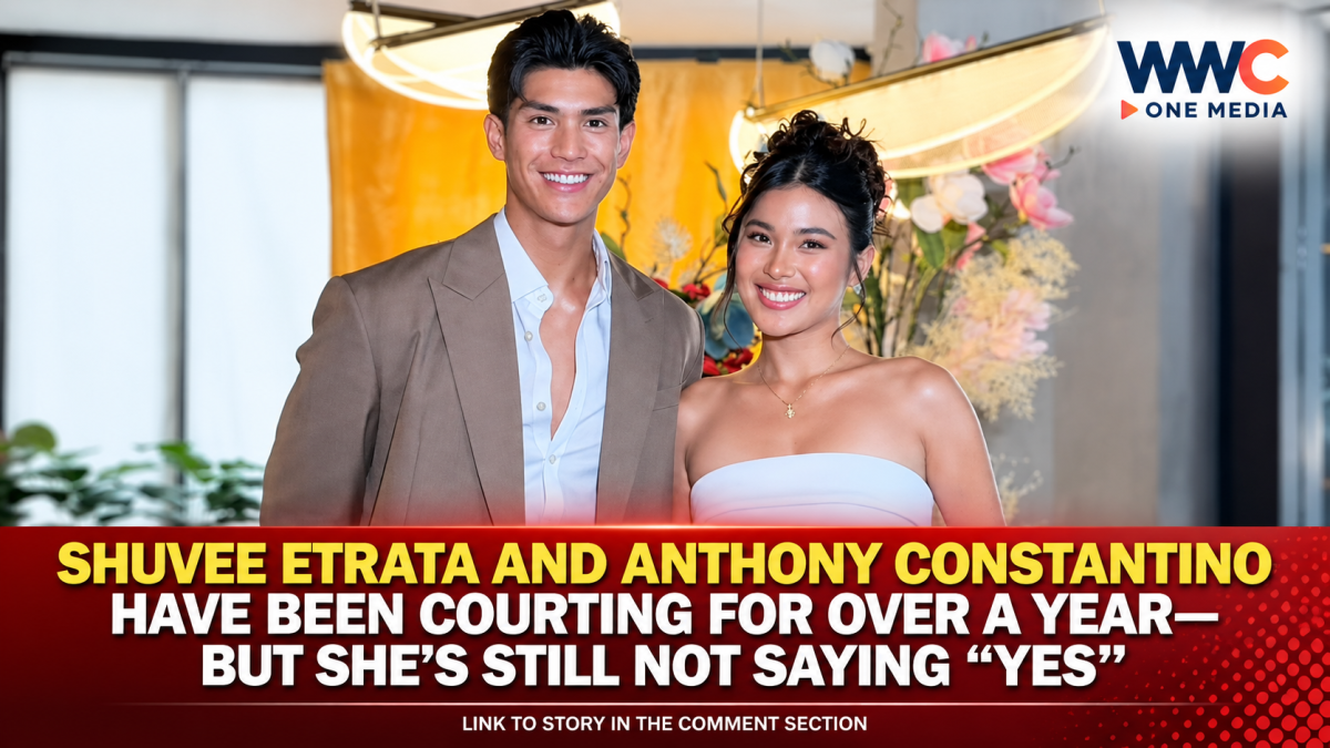 Shuvee Etrata and Anthony Constantino Have Been Courting for Over a Year—But She’s Still Not Saying “Yes”