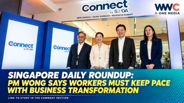 Singapore Daily Roundup: PM Wong Says Workers Must Keep Pace With Business Transformation