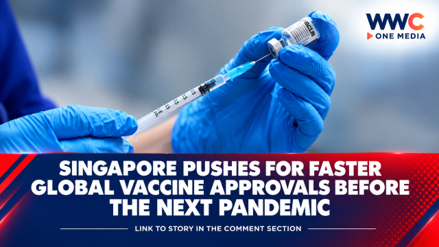 Singapore Pushes for Faster Global Vaccine Approvals Before the Next Pandemic