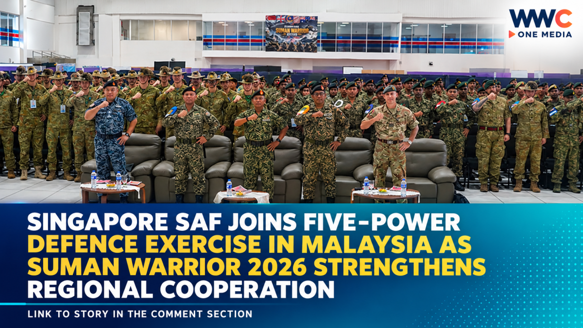Singapore SAF Joins Five-Power Defence Exercise in Malaysia as Suman Warrior 2026 Strengthens Regional Cooperation