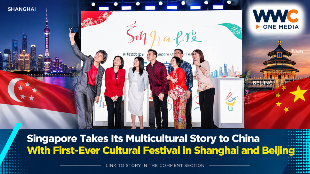 Singapore Takes Its Multicultural Story to China With First-Ever Cultural Festival in Shanghai and Beijing