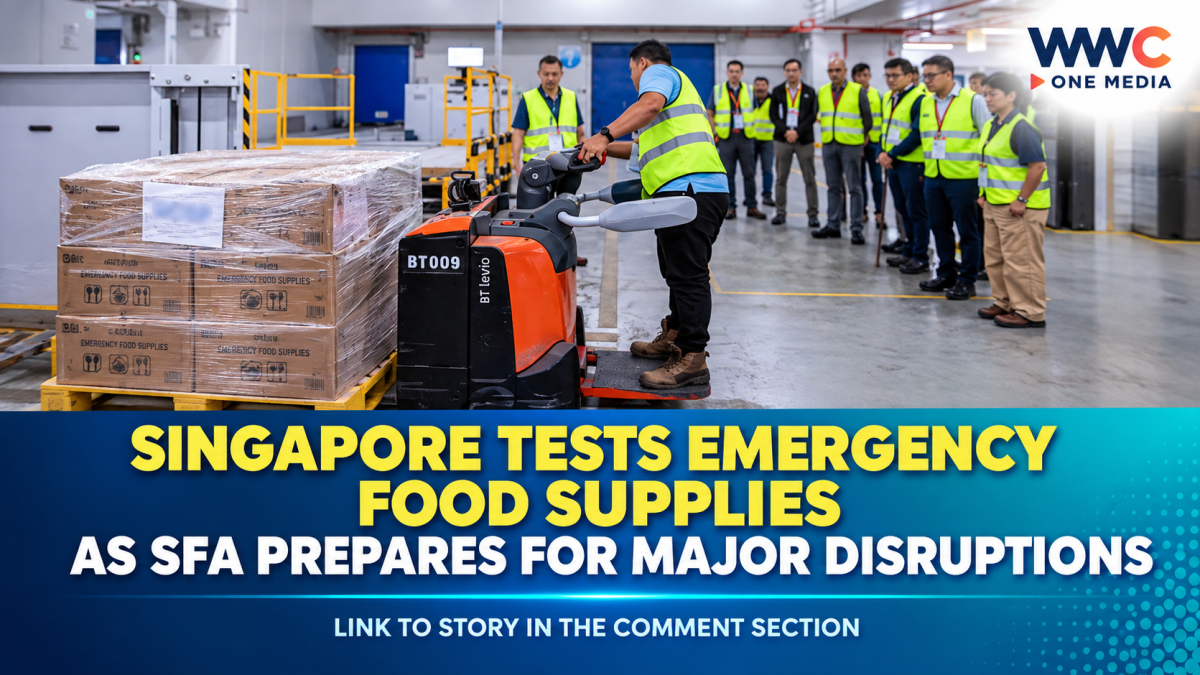 Singapore Tests Emergency Food Supplies as SFA Prepares for Major Disruptions