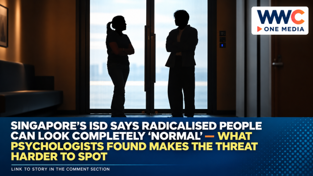 Singapore’s ISD Says Radicalised People Can Look Completely ‘Normal’ — What Psychologists Found Makes the Threat Harder to Spot