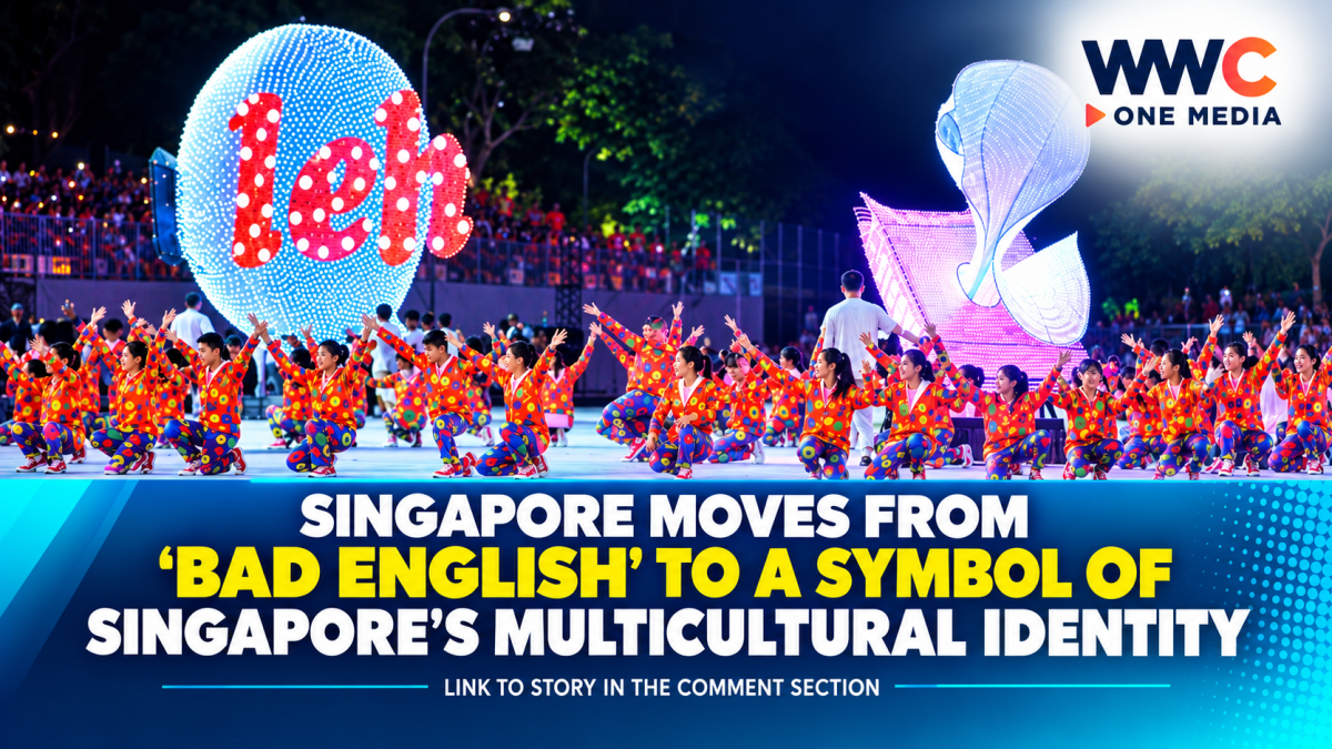 Singlish Moves From “Bad English” to a Symbol of Singapore’s Multicultural Identity