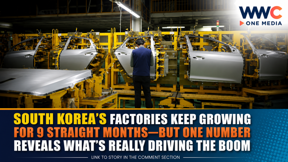 South Korea’s Factories Keep Growing for 9 Straight Months—But One Number Reveals What’s Really Driving the Boom