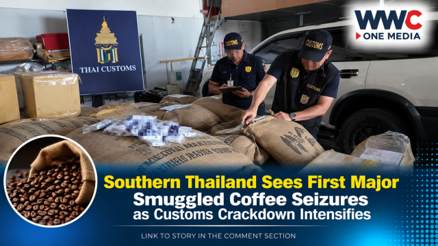 Southern Thailand Sees First Major Smuggled Coffee Seizures as Customs Crackdown Intensifies