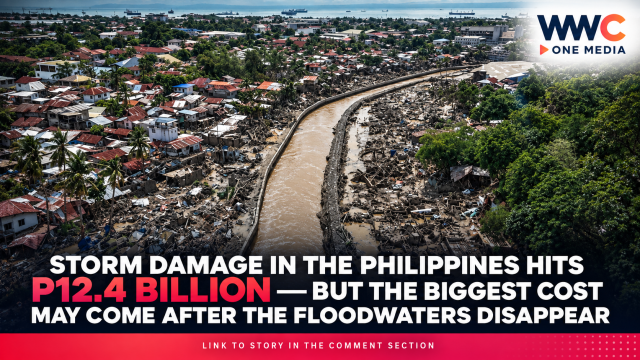 Storm Damage in the Philippines Hits P12.4 Billion — But the Biggest Cost May Come After the Floodwaters Disappear