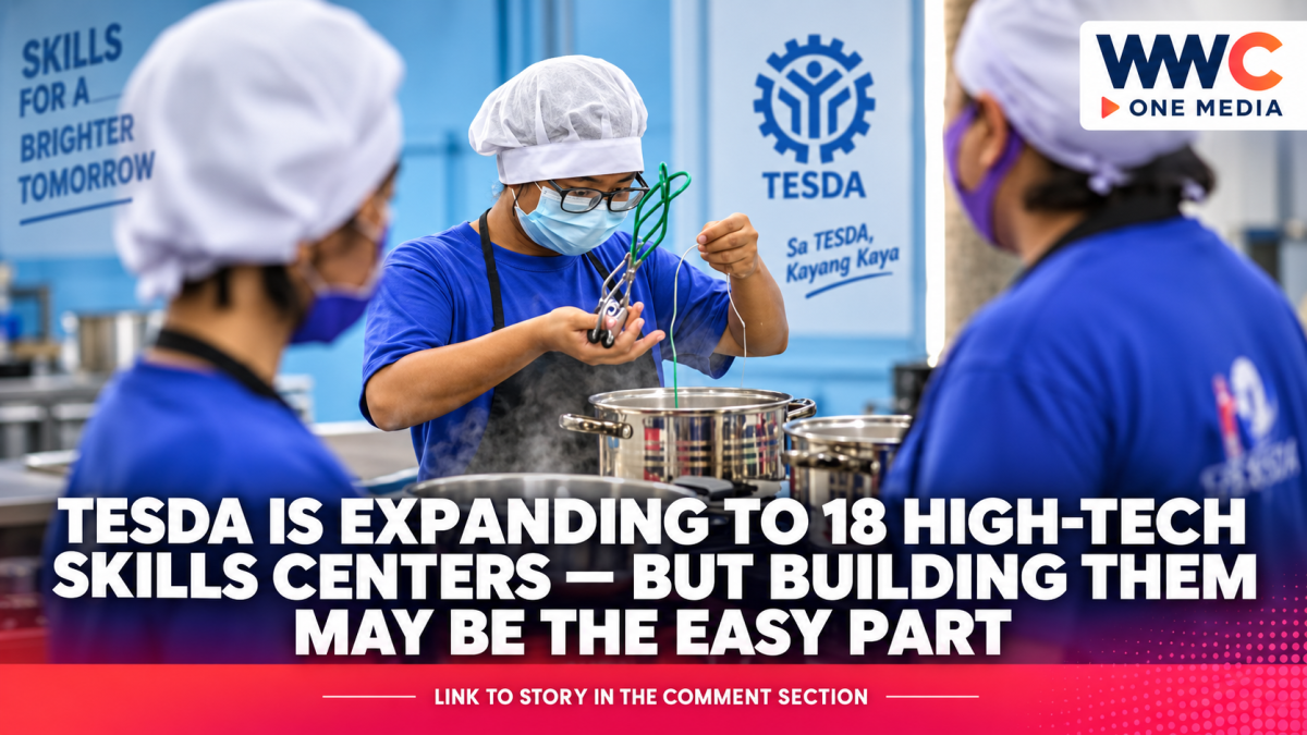 TESDA Is Expanding to 18 High-Tech Skills Centers — But Building Them May Be the Easy Part