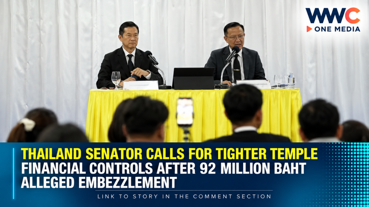 Thailand Senator Calls for Tighter Temple Financial Controls After 92 Million Baht Alleged Embezzlement