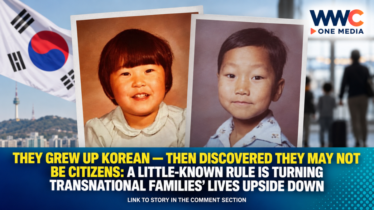 THEY GREW UP KOREAN — THEN DISCOVERED THEY MAY NOT BE CITIZENS: A Little-Known Rule Is Turning Transnational Families’ Lives Upside Down
