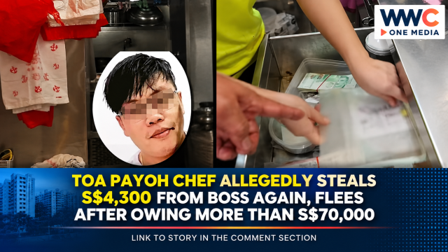 Toa Payoh Chef Allegedly Steals S$4,300 From Boss Again, Flees After Owing More Than S$70,000