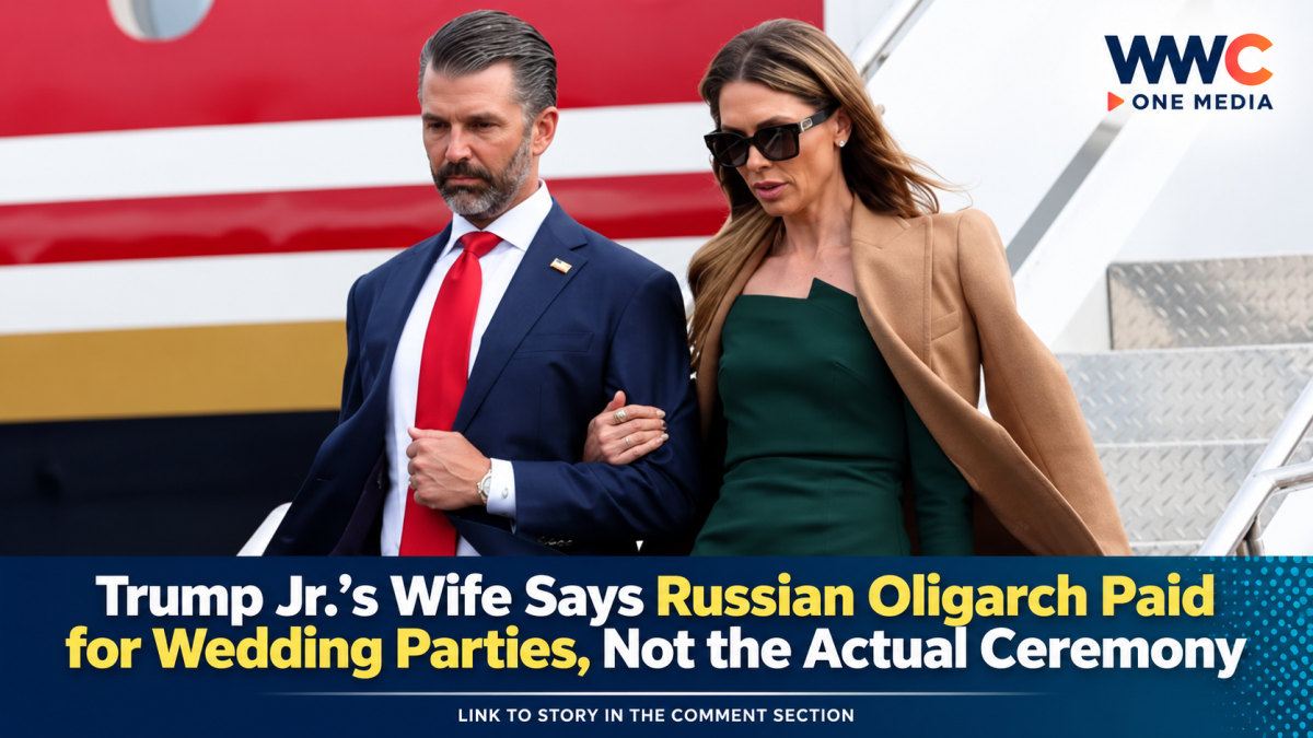 Trump Jr.’s Wife Says Russian Oligarch Paid for Wedding Parties, Not the Actual Ceremony
