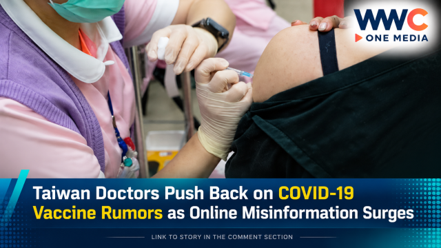 Taiwan Doctors Push Back on COVID-19 Vaccine Rumors as Online Misinformation Surges