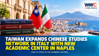 Taiwan Expands Chinese Studies Network in Italy With New Academic Center in Naples