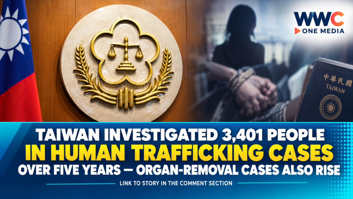 Taiwan Investigated 3,401 People in Human Trafficking Cases Over Five Years — Organ-Removal Cases Also Rise