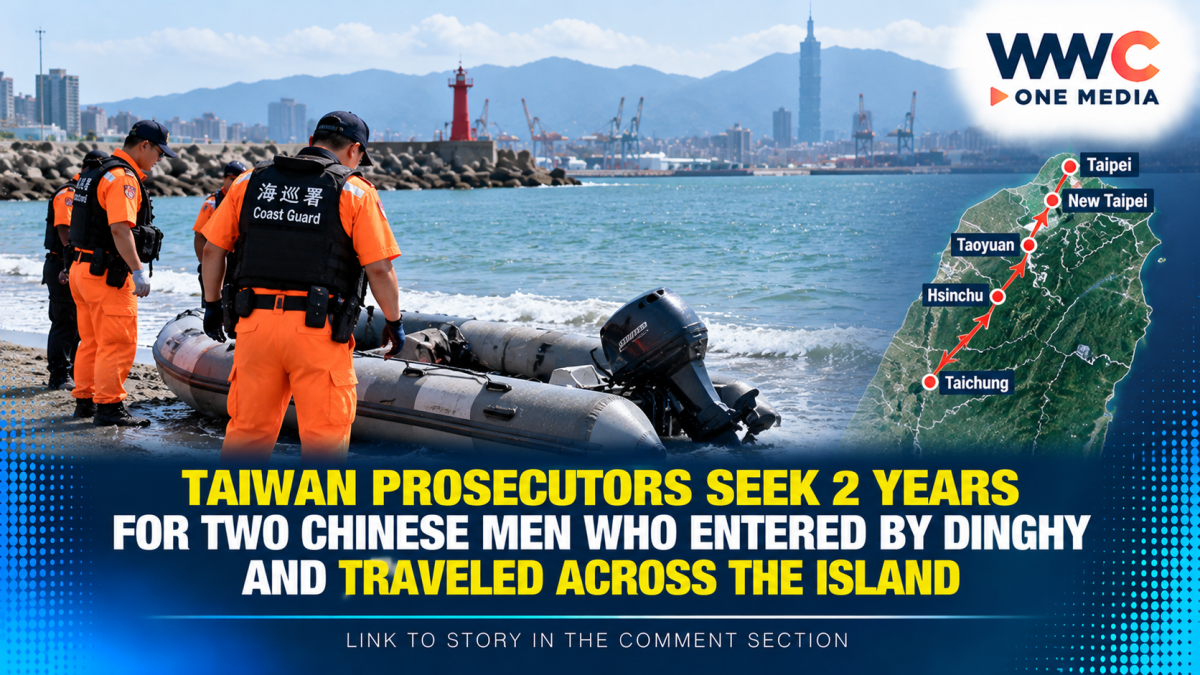 Taiwan Prosecutors Seek 2 Years for Two Chinese Men Who Entered by Dinghy and Traveled Across the Island