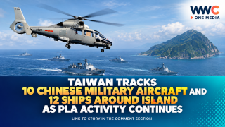 Taiwan Tracks 10 Chinese Military Aircraft and 12 Ships Around Island as PLA Activity Continues
