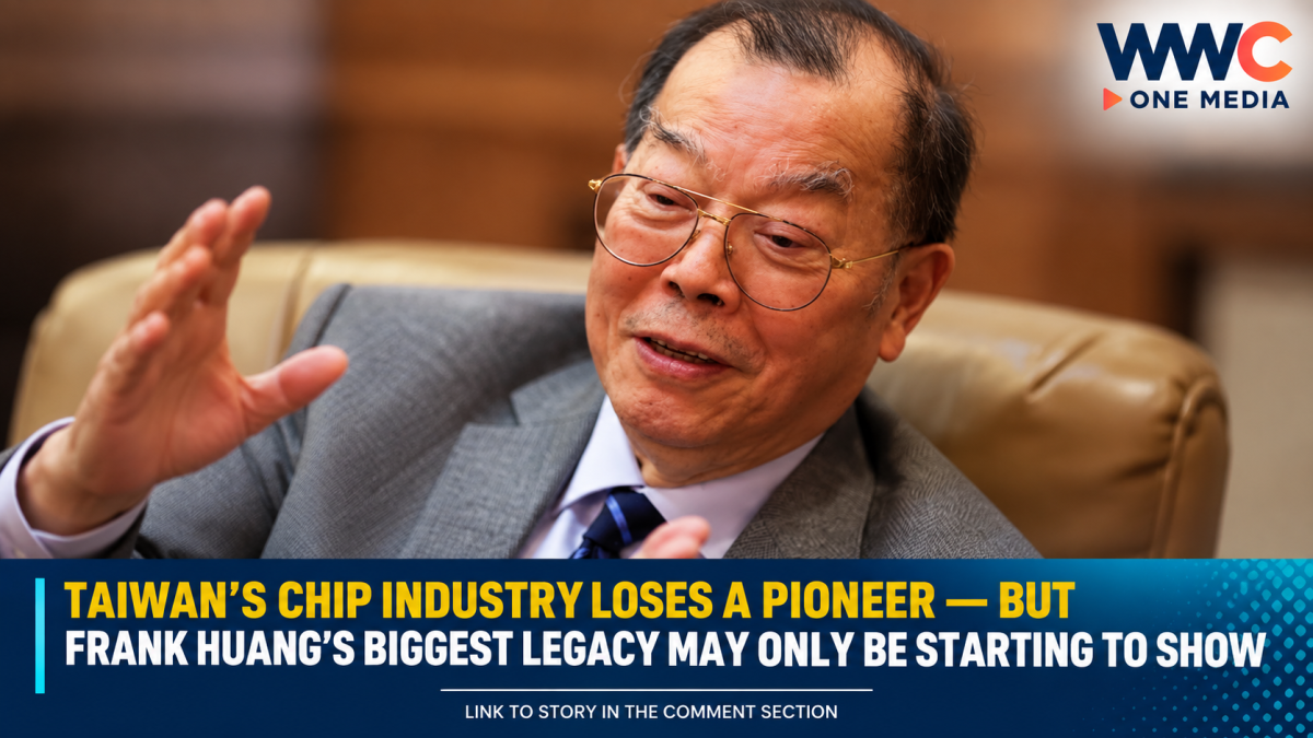 Taiwan’s Chip Industry Loses a Pioneer — But Frank Huang’s Biggest Legacy May Only Be Starting to Show