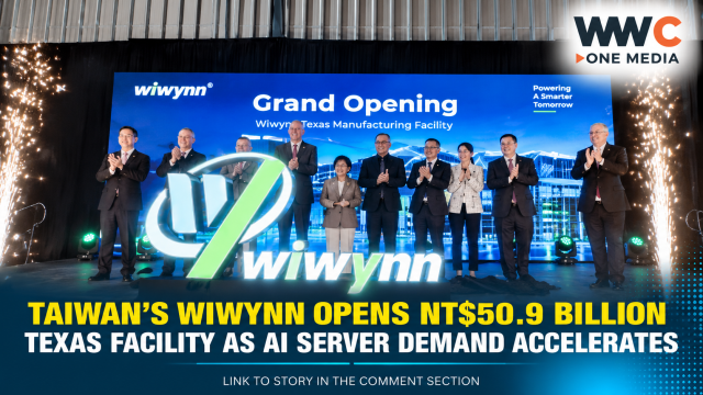 Taiwan’s Wiwynn Opens NT$50.9 Billion Texas Facility as AI Server Demand Accelerates
