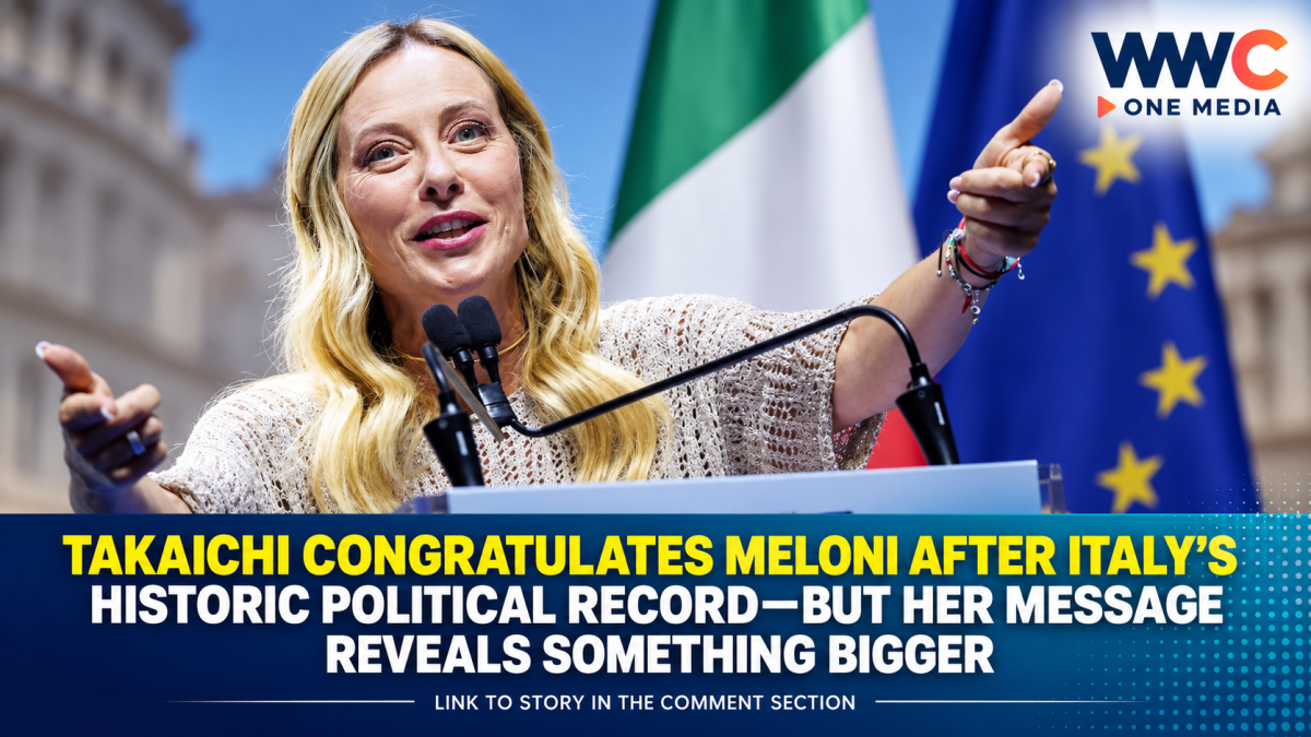 Takaichi Congratulates Meloni After Italy’s Historic Political Record—But Her Message Reveals Something Bigger