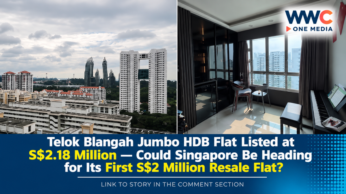 Telok Blangah Jumbo HDB Flat Listed at S$2.18 Million — Could Singapore Be Heading for Its First S$2 Million Resale Flat?