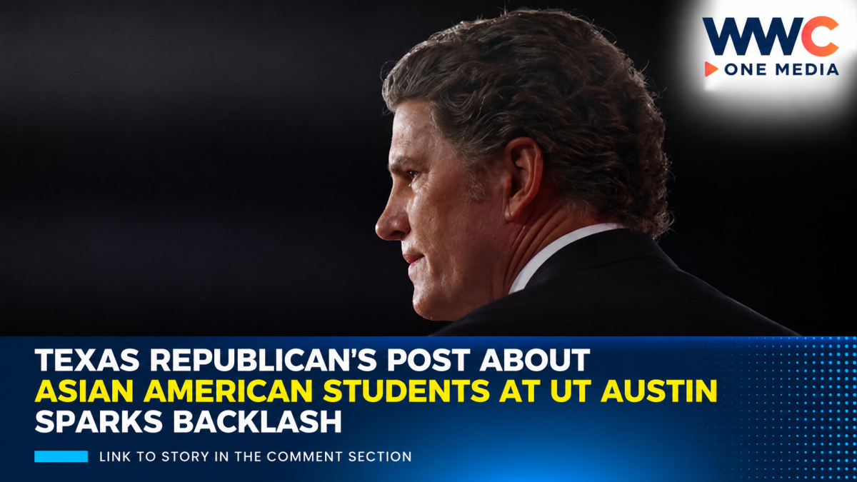 Texas Republican’s Post About Asian American Students at UT Austin Sparks Backlash