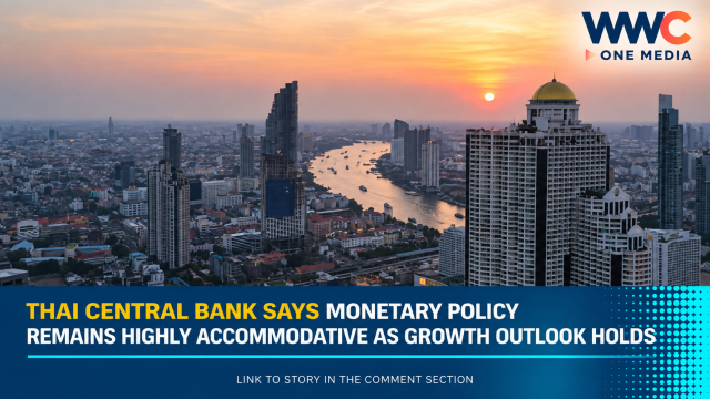 Thailand Keeps Monetary Policy Highly Accommodative as Growth Outlook Holds