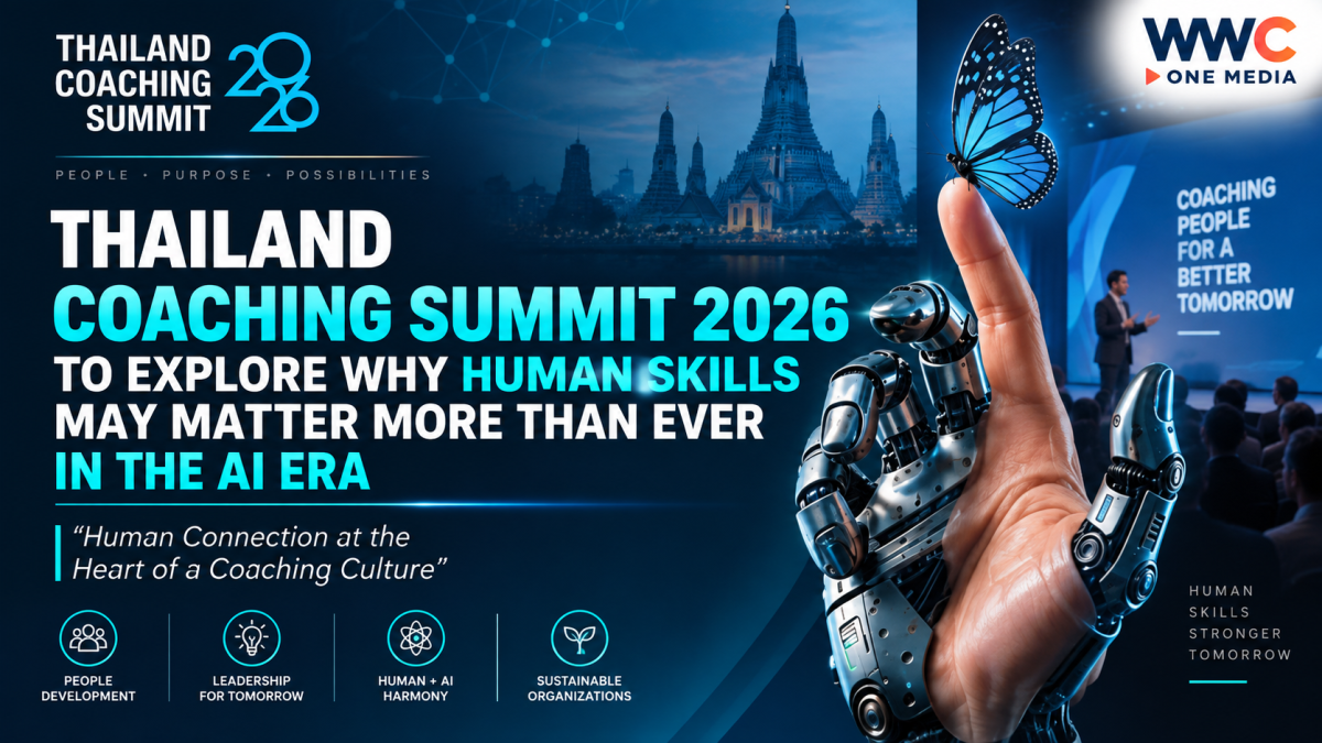 Thailand Coaching Summit 2026 to Explore Why Human Skills May Matter More Than Ever in the AI Era