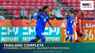 Thailand Complete Stunning Comeback Against Kyrgyzstan