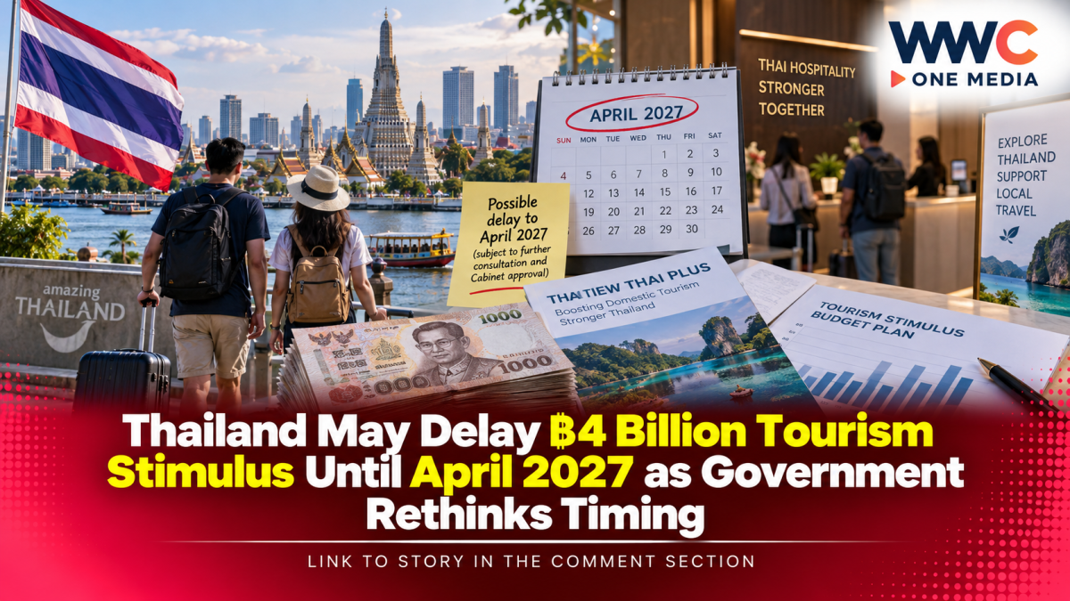 Thailand May Delay ฿4 Billion Tourism Stimulus Until April 2027 as Government Rethinks Timing