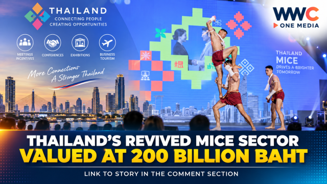 Thailand’s Revived MICE Sector Valued at 200 Billion Baht