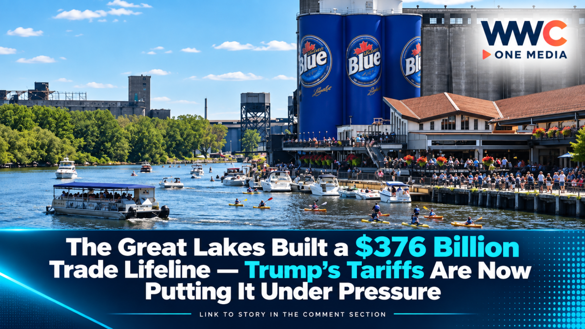 The Great Lakes Built a $376 Billion Trade Lifeline — Trump’s Tariffs Are Now Putting It Under Pressure