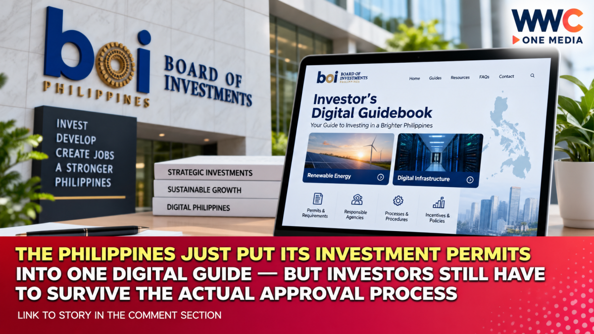The Philippines Just Put Its Investment Permits Into One Digital Guide — But Investors Still Have to Survive the Actual Approval Process