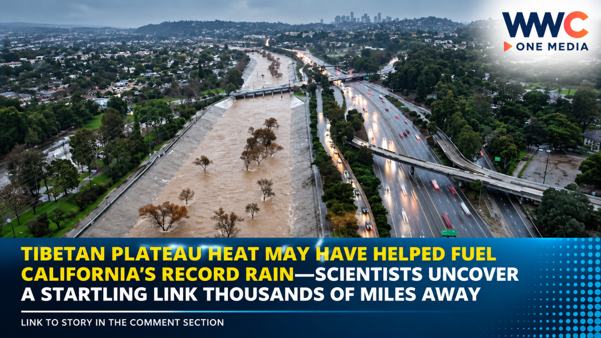 Tibetan Plateau Heat May Have Helped Fuel California’s Record Rain—Scientists Uncover a Startling Link Thousands of Miles Away