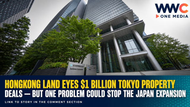 Hongkong Land Eyes $1 Billion Tokyo Property Deals — But One Problem Could Stop the Japan Expansion