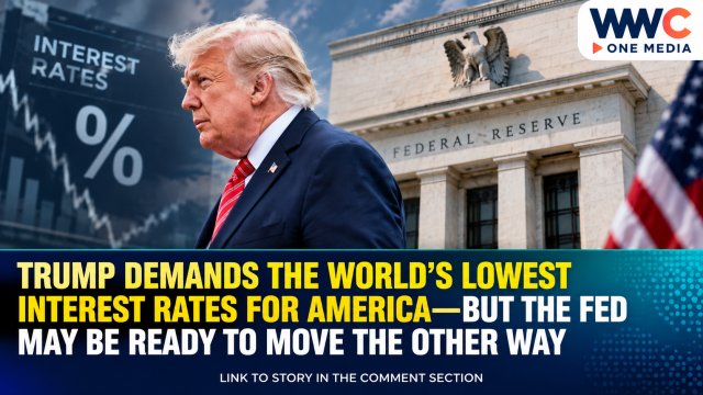 Trump Demands the World’s Lowest Interest Rates for America—But the Fed May Be Ready to Move the Other Way