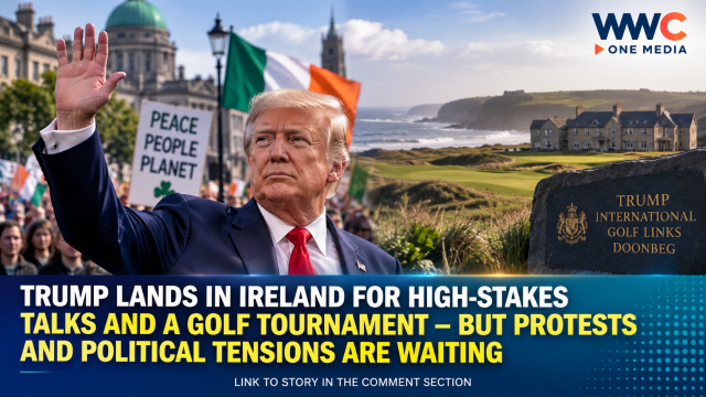 Trump Lands in Ireland for High-Stakes Talks and a Golf Tournament — But Protests and Political Tensions Are Waiting